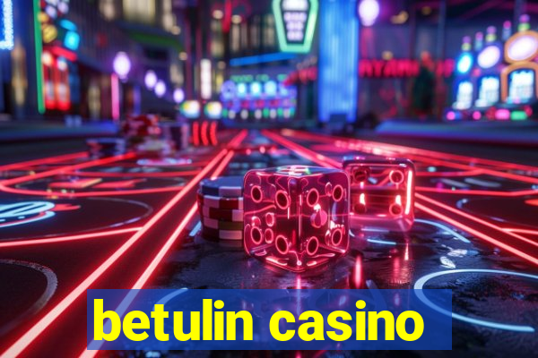 betulin casino