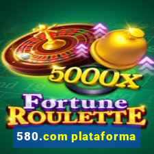580.com plataforma