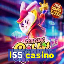 l55 casino
