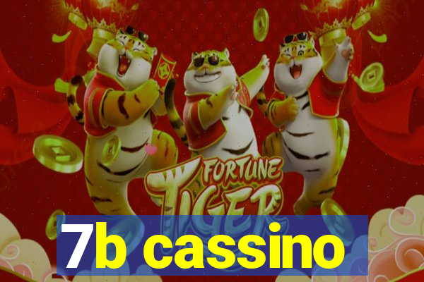 7b cassino