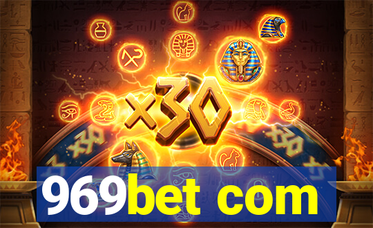 969bet com