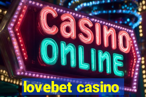 lovebet casino