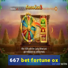 667 bet fortune ox