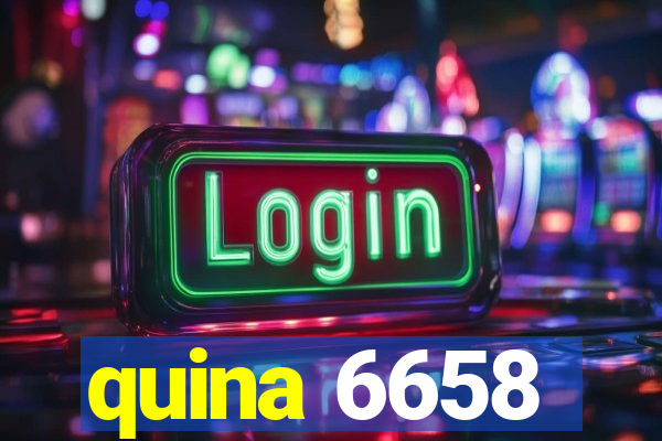 quina 6658