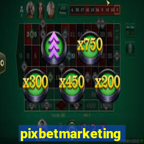 pixbetmarketing