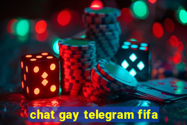 chat gay telegram fifa