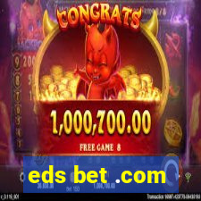 eds bet .com