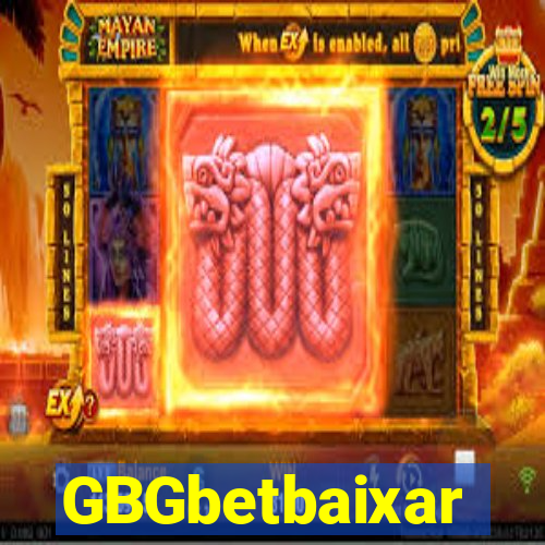 GBGbetbaixar