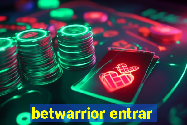 betwarrior entrar
