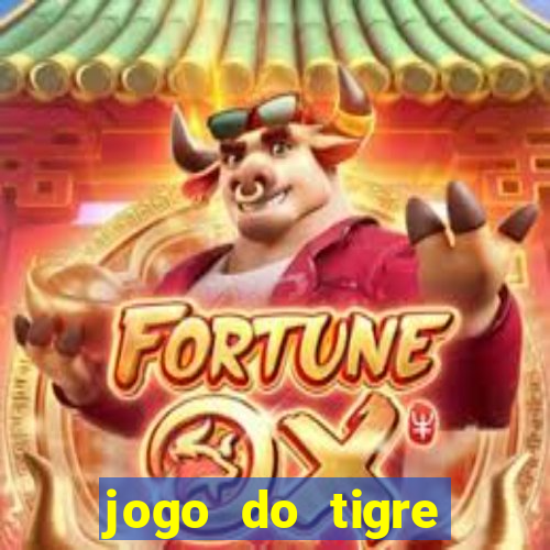 jogo do tigre minimo 1 real