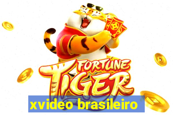 xvideo brasileiro