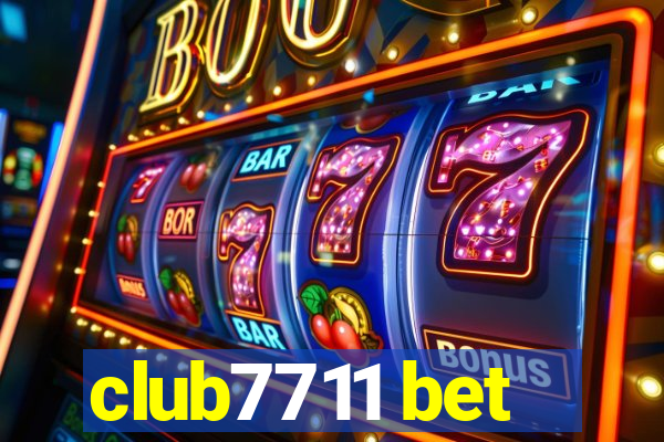 club7711 bet