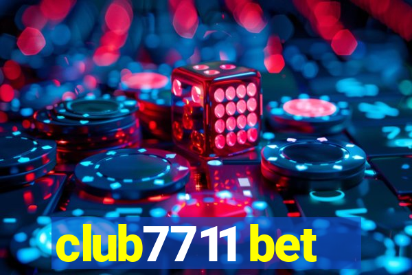 club7711 bet