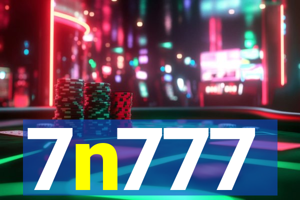 7n777