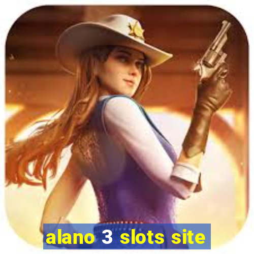 alano 3 slots site