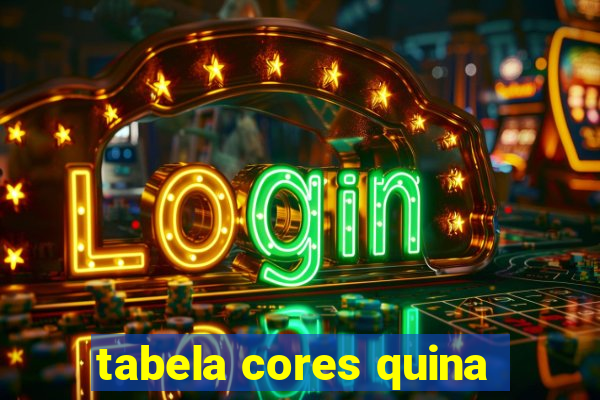 tabela cores quina