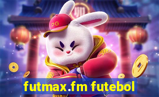 futmax.fm futebol