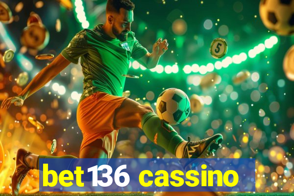 bet136 cassino