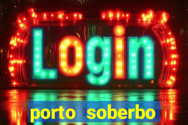 porto soberbo argentina compras