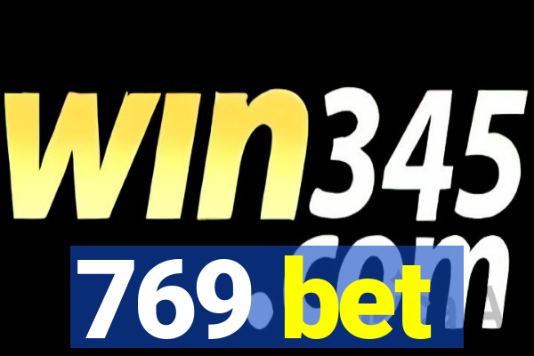 769 bet