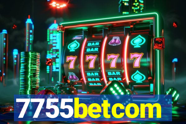 7755betcom