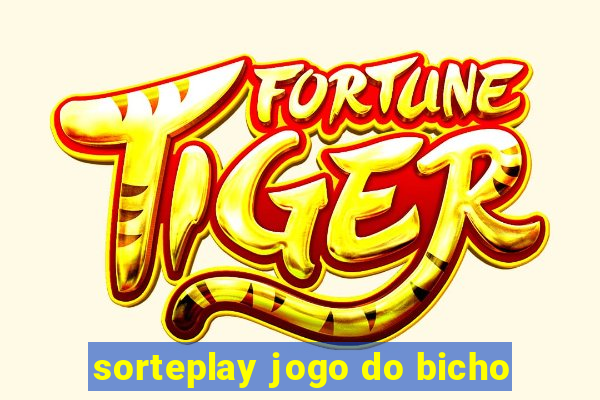 sorteplay jogo do bicho