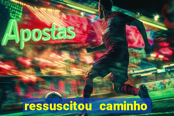 ressuscitou caminho neocatecumenal pdf