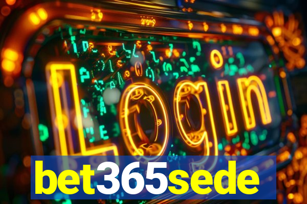 bet365sede