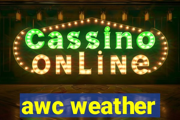 awc weather