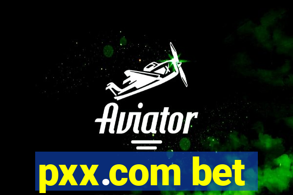 pxx.com bet