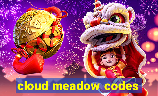 cloud meadow codes