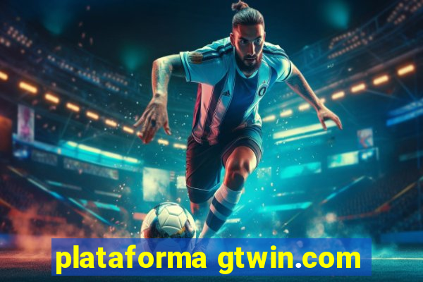 plataforma gtwin.com