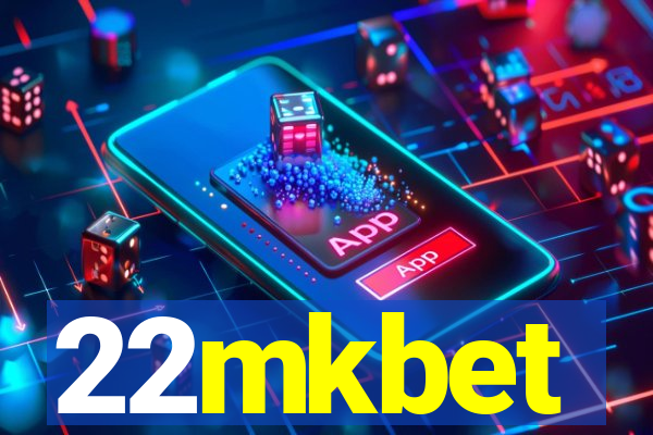 22mkbet