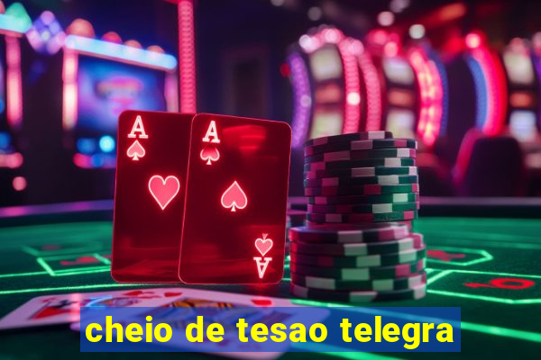 cheio de tesao telegra