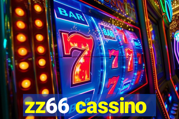 zz66 cassino