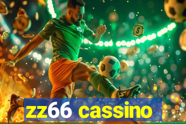 zz66 cassino