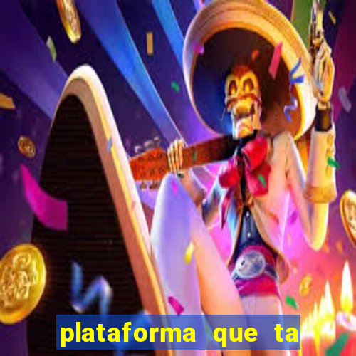 plataforma que ta pagando bem hoje
