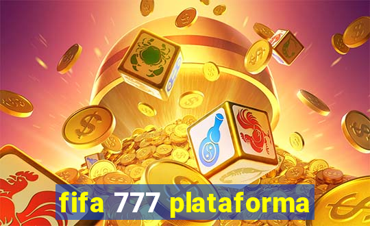 fifa 777 plataforma