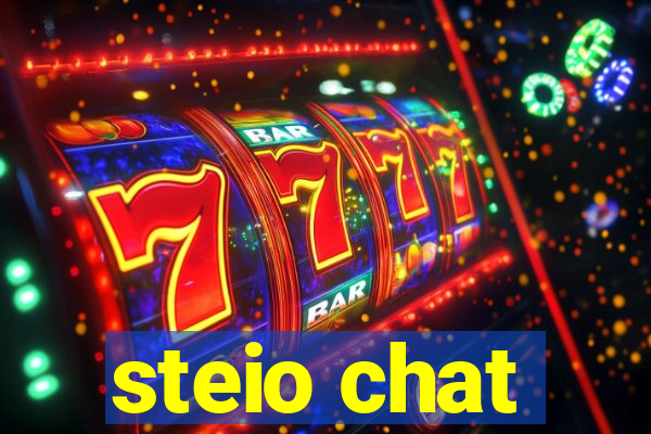 steio chat