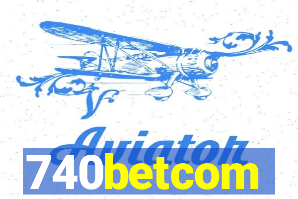 740betcom