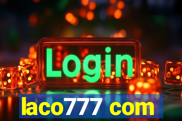 laco777 com