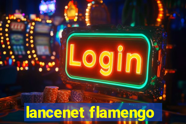 lancenet flamengo