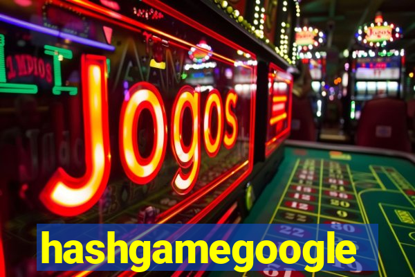 hashgamegoogle