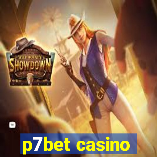 p7bet casino