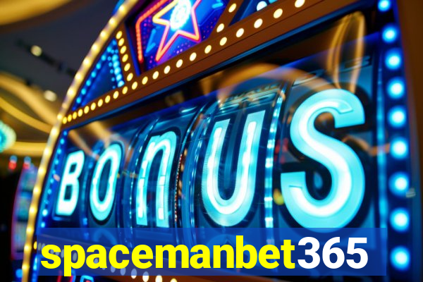 spacemanbet365