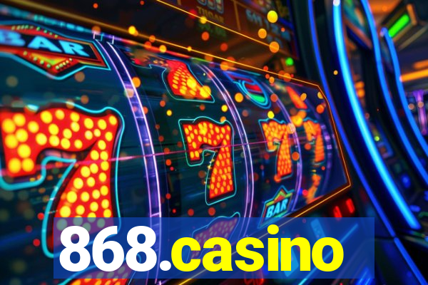 868.casino
