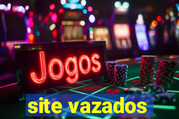 site vazados