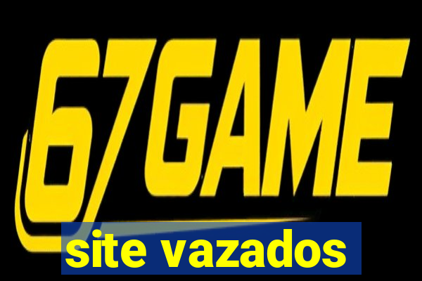 site vazados