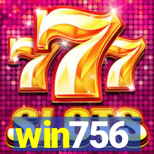 win756