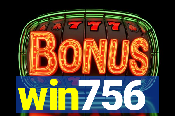 win756